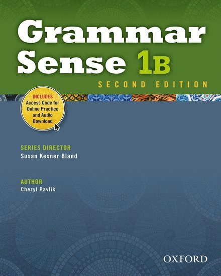 Cheryl Pavlik - Grammar Sense 1b Student Book with Online Practice Access Code Card [With Access Code], Häftad