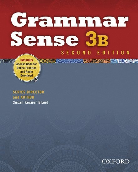 Susan Kesner Bland - Grammar Sense 3b Student Book with Online Practice Access Code Card, Häftad