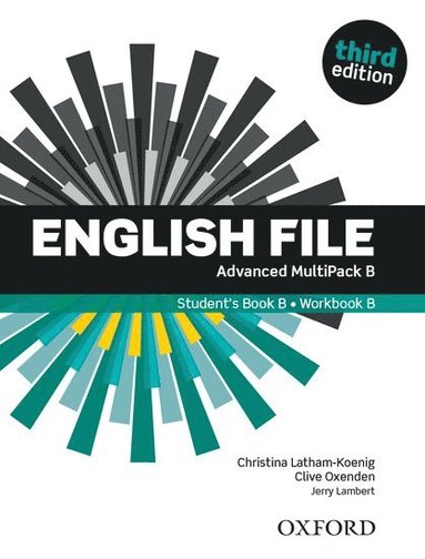 bokomslag English File: Advanced: Student's Book/Workbook MultiPack B