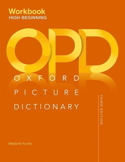 Oxford Picture Dictionary: High Beginning Workbook 1