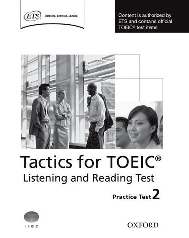 bokomslag Tactics for TOEIC¿ Listening and Reading Test: Practice Test 2