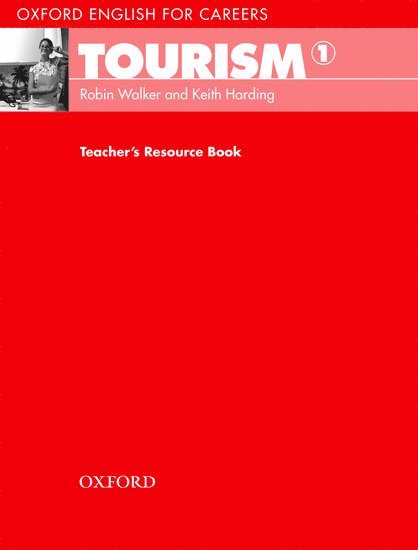 Oxford English for Careers: Tourism 1