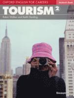 Oxford English for Careers: Tourism 2: Student's Book 1
