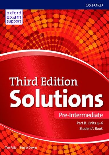 bokomslag Solutions: Pre-Intermediate: Student's Book B Units 4-6
