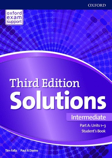 Paul Davies, Tim Falla - Solutions: Intermediate: Student's Book A Units 1-3, Häftad