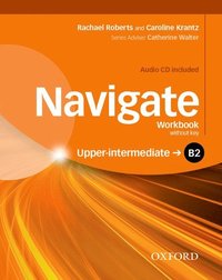 bokomslag Navigate: B2 Upper-Intermediate: Workbook with CD (without key)