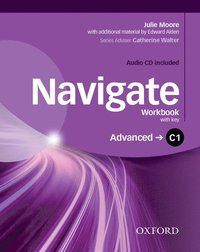 bokomslag Navigate: C1 Advanced: Workbook with CD (with key)