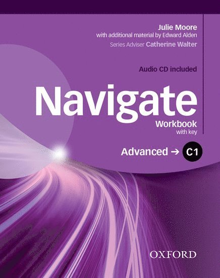 Navigate: C1 Advanced: Workbook with CD (with key) 1