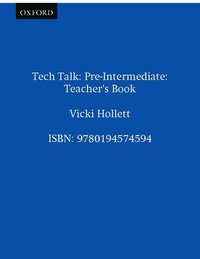 bokomslag Tech Talk Teacher's Book (Pre-intermediate)
