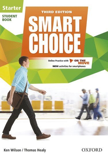 bokomslag Smart Choice: Starter Level: Student Book with Online Practice and On The Move