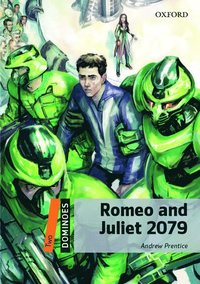 bokomslag Dominoes: Two: Romeo and Juliet 2079