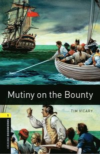 bokomslag Oxford Bookworms Library: Level 1:: Mutiny on the Bounty audio pack