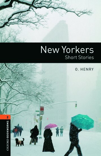 bokomslag Oxford Bookworms Library: Level 2:: New Yorkers - Short Stories audio pack