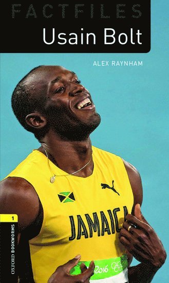 Oxford Bookworms Library Factfiles: Level 1:: Usain Bolt Audio Pack 1