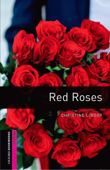 Oxford Bookworms Library: Starter Level:: Red Roses Audio Pack 1