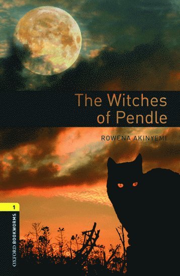 Oxford Bookworms Library: Level 1:: The Witches of Pendle Audio Pack 1