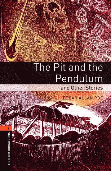 Oxford Bookworms Library: Level 2:: The Pit and the Pendulum and Other Stories Audio Pack 1