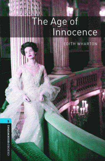 bokomslag Oxford Bookworms Library: Level 5:: The Age of Innocence Audio Pack