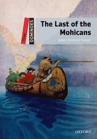 bokomslag Dominoes: Three: The Last of the Mohicans Audio Pack