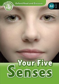 bokomslag Oxford Read and Discover: Level 3: Your Five Senses