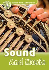 bokomslag Oxford Read And Discover: Level 4: Sound And Music