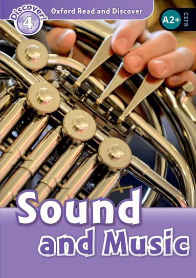 Richard Northcott - Oxford Read and Discover: Level 4: Sound and Music, Häftad