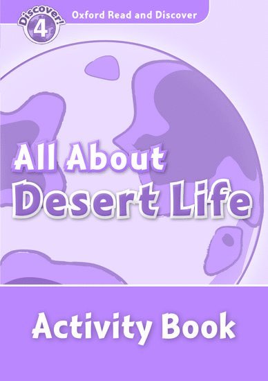 Read and Discover Level 4 All about Desert Life Activity Book