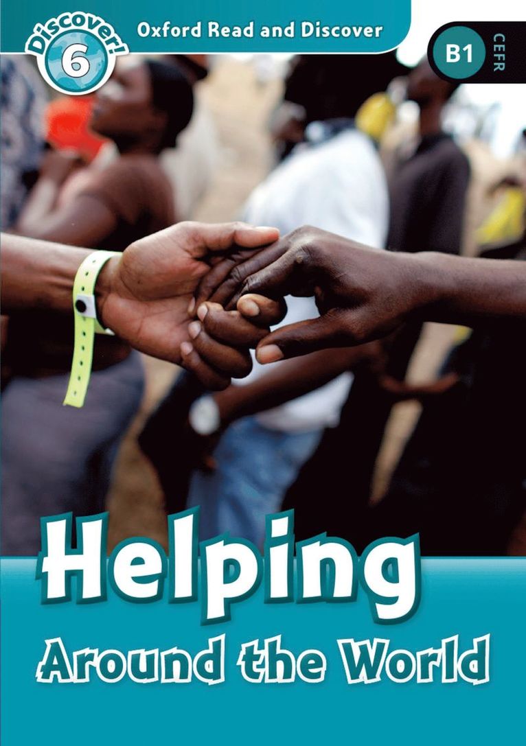 Sarah Medina - Oxford Read and Discover: Level 6: Helping Around the World, Häftad
