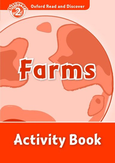 bokomslag Oxford Read and Discover: Level 2: Farms Activity Book