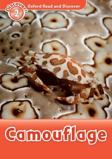 bokomslag Oxford Read and Discover: Level 2: Camouflage