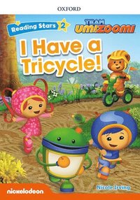bokomslag Reading Stars: Level 2: Have a Tricycle!