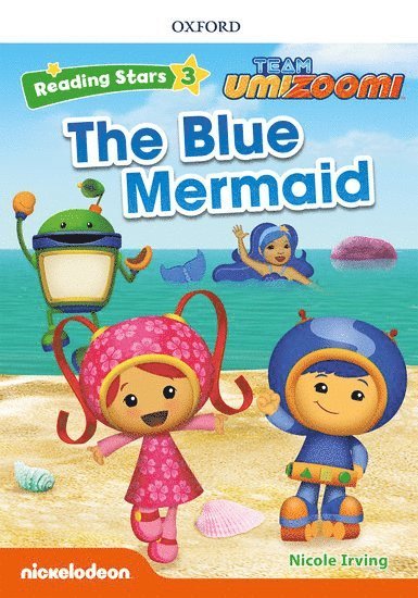 Reading Stars: Level 3: The Blue Mermaid 1