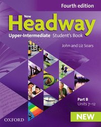 bokomslag New Headway: Upper-Intermediate: Student's Book B