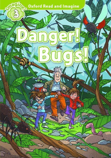 Paul Shipton - Oxford Read and Imagine: Level 4: Danger! Bugs!, Häftad