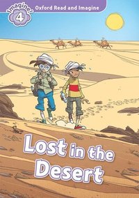 bokomslag Oxford Read and Imagine: Level 4: Lost in the Desert