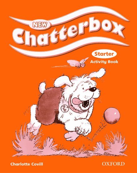 Charlotte Covill - New Chatterbox: Starter: Activity Book, Häftad