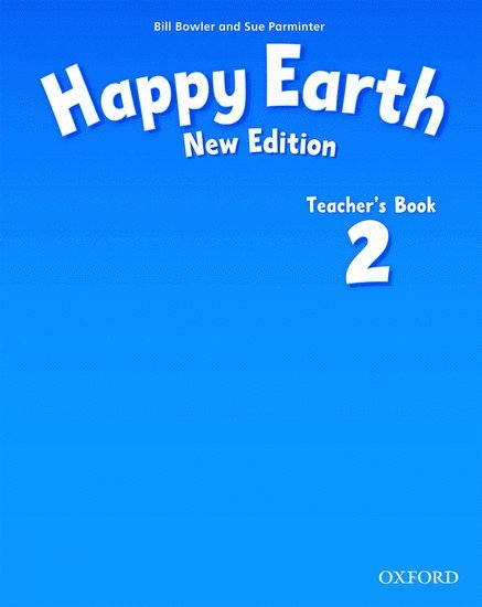 Happy Earth: 2 New Edition: Teacher's Book 1