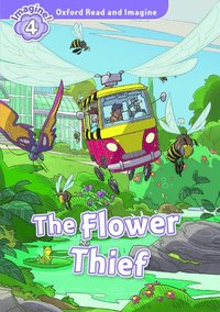 bokomslag Oxford Read and Imagine: Level 4: The Flower Thief