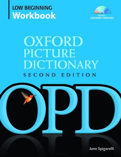 Oxford Picture Dictionary Second Edition: Low-Beginning Workbook 1