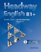 bokomslag Headway English: B1+ Teacher's Book Pack (DE/AT), with CD-ROM