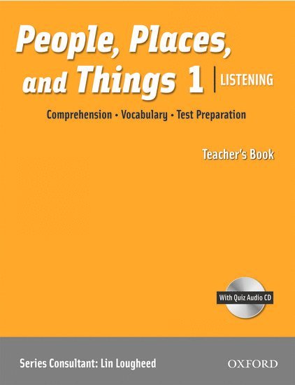 People, Places and Things: Comprehension, Vocabulary, Test Preparation [With CDROM]