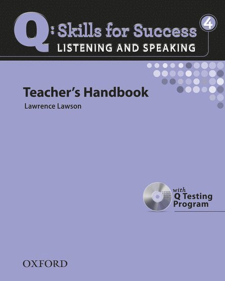 Q: Skills for Success: Listening and Speaking 4 Teacher's Handbook [With CDROM]