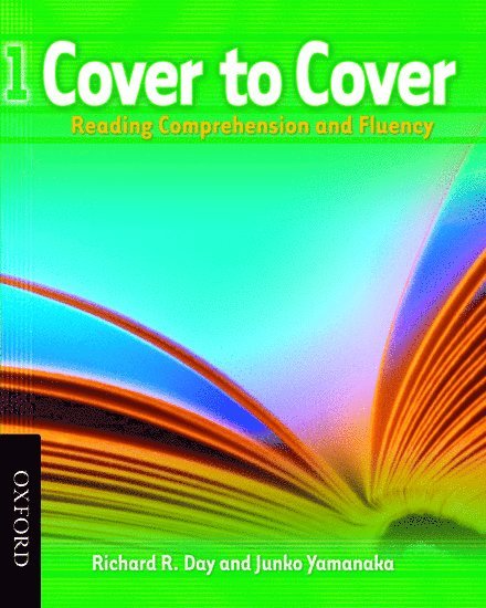 Richard Day, Junko Yamanaka - Cover to Cover 1: Reading Comprehension and Fluency, Häftad