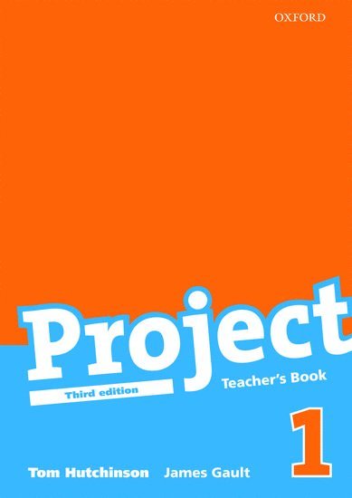 Project 1 Third Edition: Teacher's Book