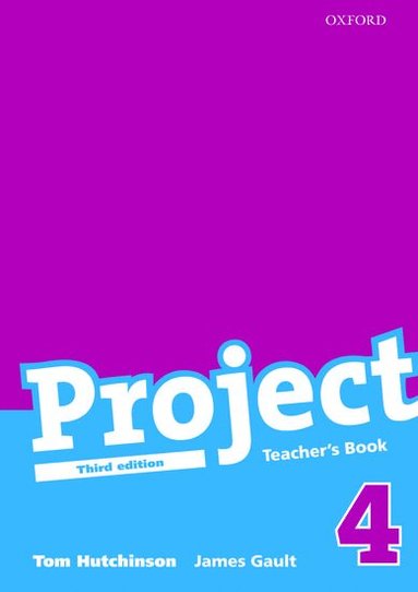 bokomslag Project: 4 Third Edition: Teacher's Book