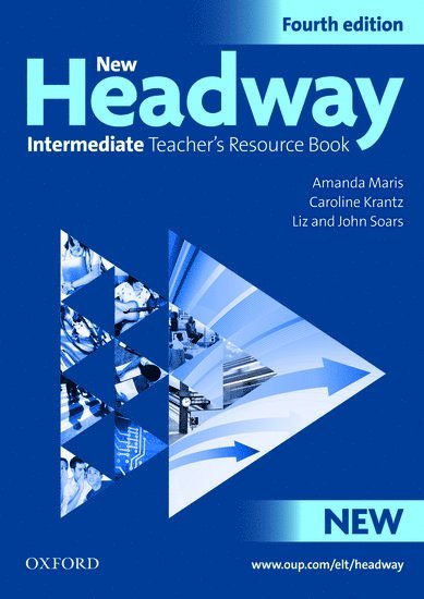 New Headway: Intermediate Fourth Edition: Teacher's Resource Book 1