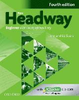 bokomslag New Headway Beginner: Workbook without Key and iChecker Pack