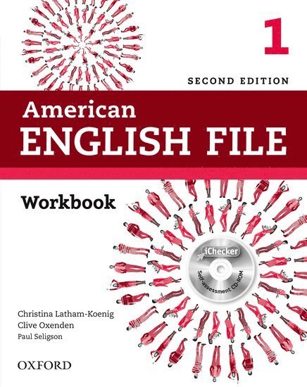 Christina Latham-Koenig, Clive Oxenden - American English File Second Edition: Level 1 Workbook: With Ichecker, Inbunden