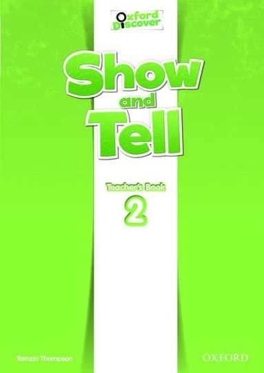 bokomslag Show and Tell: Level 2: Teacher's Book
