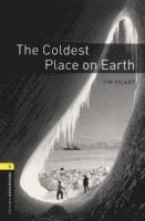 bokomslag Oxford Bookworms Library: Level 1:: The Coldest Place on Earth